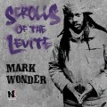 Buy Mark Wonder - Scrolls Of The Levite Mp3 Download
