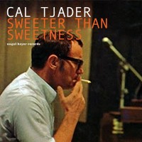 Purchase Cal Tjader - Sweeter Than Sweetness - Summer Passion