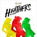 Buy Kevin Murphy & Laurence O'keefe - Heathers The Musical (World Premiere Cast Recording) Mp3 Download