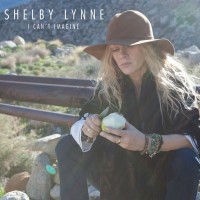 Purchase Shelby Lynne - I Can't Imagine