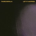 Buy Tame Impala - Let It Happen (CDS) Mp3 Download