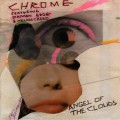Buy Chrome - Angel Of The Clouds Mp3 Download