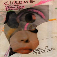 Purchase Chrome - Angel Of The Clouds