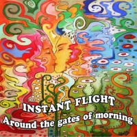 Purchase Instant Flight - Around The Gates Of Morning