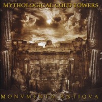 Purchase Mythological Cold Towers - Monvmenta Antiqva