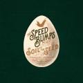Buy The Speedbumps - Soil To The Seed Mp3 Download