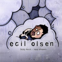 Purchase Egil Olsen - Keep Movin - Keep Dreamin