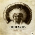 Buy Chucho Valdes - Border-Free (With The Afro-Cuban Messengers) Mp3 Download