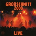 Buy Grobschnitt - Grobschnitt 2008 Live Mp3 Download
