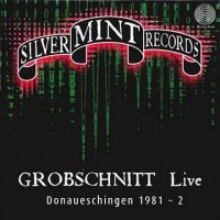 Purchase Grobschnitt - Live Donaueschingen 1981 (Vinyl)