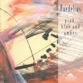 Buy Roedelius - Pink, Blue And Amber Mp3 Download