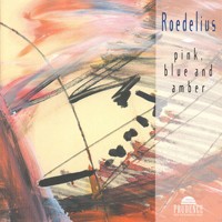 Purchase Roedelius - Pink, Blue And Amber