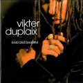 Buy Vikter Duplaix - Bold And Beautiful Mp3 Download