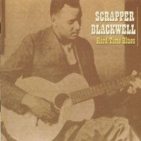 Purchase Scrapper Blackwell - Hard Time Blues