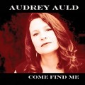 Buy Audrey Auld Mezera - Come Find Me Mp3 Download