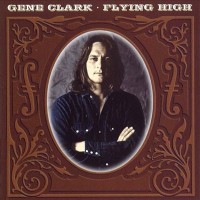 Purchase Gene Clark - Flying High CD1