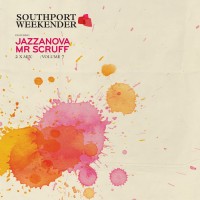 Purchase Jazzanova & Mr Scruff - Southport Weekender Vol.7 CD1