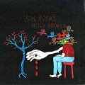 Buy Sin Ropas - Holy Broken Mp3 Download