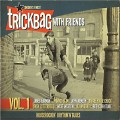 Buy Trickbag - Trickbag With Friends Vol. 1 Mp3 Download