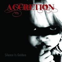 Purchase Accretion - Silence Is Golden