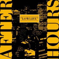 Purchase Afterhours - Lowlife