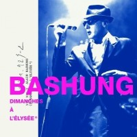 Purchase Alain Bashung - Dimanches A L'elysee CD1