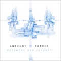 Buy Anthony Rother - Netzwerk Der Zukunft Mp3 Download