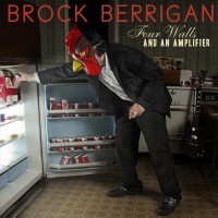 Purchase Brock Berrigan - Four Walls And An Amplifier