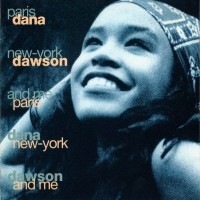Purchase Dana Dawson - Paris New-York And Me