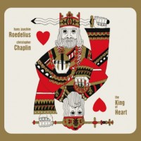 Purchase Hans-Joachim Roedelius & Christopher Chaplin - King Of Hearts