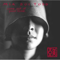 Purchase Mia Doi Todd - Come Out Of Your Mine