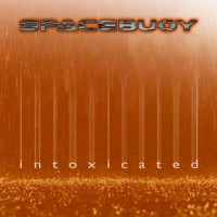 Purchase Spacebuoy - Intoxicated