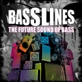 Buy VA - Basslines The Future Sound Of Bass Mp3 Download