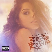 Purchase Bebe Rexha - I Don't Wanna Grow Up (EP)