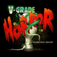 Purchase Vaudeville Smash - V-Grade Horror (EP)