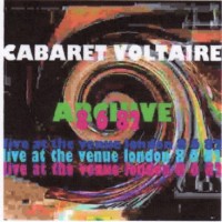 Purchase Cabaret Voltaire - Archive (Live At The Venue, London 8Th June 1982)