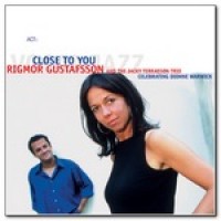 Purchase Jacky Terrasson - Close To You (With Rigmor Gustafsson)