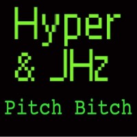 Purchase Jhz - Pitch Bitch (With Hyper) (CDS)