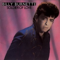 Purchase Billy Burnette - Soldier Of Love (Vinyl)