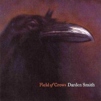 Purchase Darden Smith - Field Of Crows