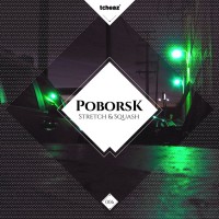 Purchase Poborsk - Stretch & Squash (EP)