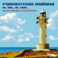 Buy VA - Formentera Manana: El Sol El Mar (The Best Collection Of Chill Out Tracks) Mp3 Download