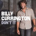 Buy Billy Currington - Don't It (CDS) Mp3 Download