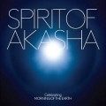 Purchase VA - Spirit Of Akasha (Celebrating Morning Of The Earth Soundtrack) Mp3 Download