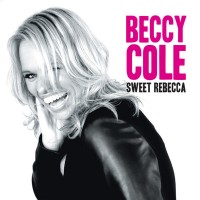 Purchase Beccy Cole - Sweet Rebecca