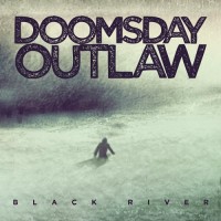 Purchase Doomsday Outlaw - Black River