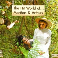 Purchase Marthas & Arthurs - The Hit World Of Marthas & Arthurs