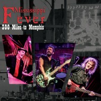 Purchase Mississippi Fever - 300 Miles To Memphis