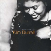 Purchase Kim Burrell - Everlasting Life