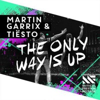Purchase Martin Garrix & Tiësto - The Only Way Is Up (CDS)